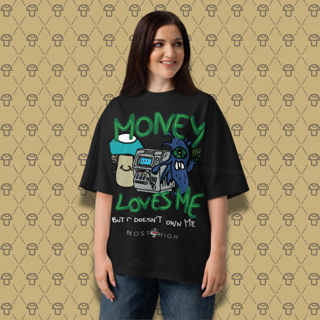O.G. HIGH TEE "Money Loves Me, But Doesn't Owe Me"